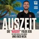 Auszeit: Die Sommer-Ausgabe mit Enzo Neck