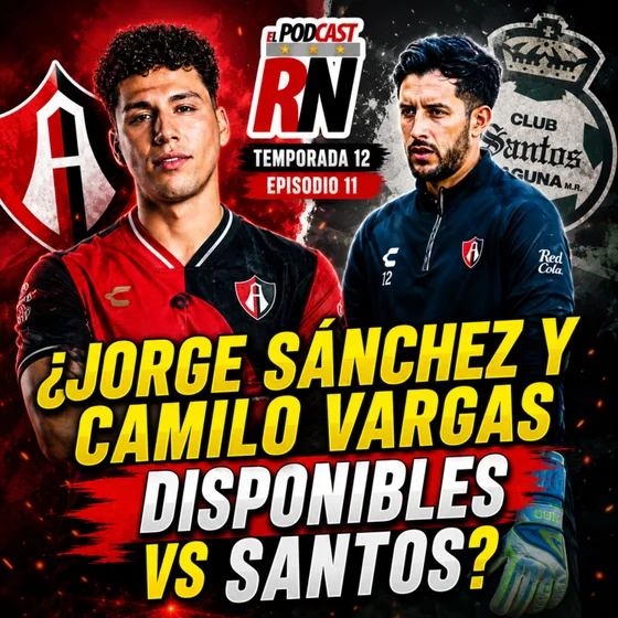 ➡️⚽ ¿Se ACABÓ la espera en ATLAS ? JORGE SÁNCHEZ🇲🇽 y CAMILO VARGAS 🇨🇴 podrían debutar vs SANTOS