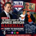 The Hidden Legacy of Japanese American Baseball