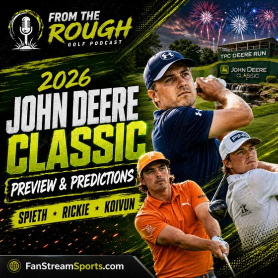 2026 John Deere Classic Preview: Spieth, Rickie & Koivun Chase Chaos | From The Rough