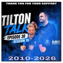 Tilton TalkCast Episode 30 Season 15