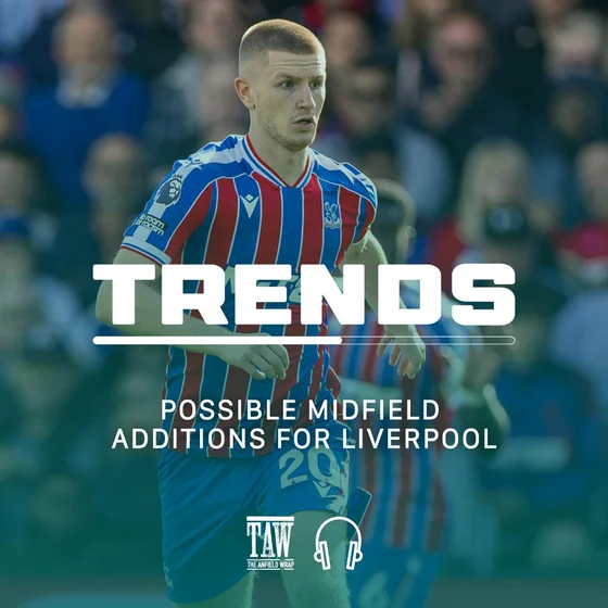 Possible Midfield Additions For Liverpool  | The Trends