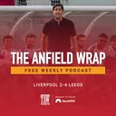 A Loss To Leeds Finishes The Pre-Season Tour | The Anfield Wrap