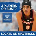 Keaton Wagler, Brayden Burries, Mikel Brown Jr or BUST for the Mavs in the 2026 NBA Draft?