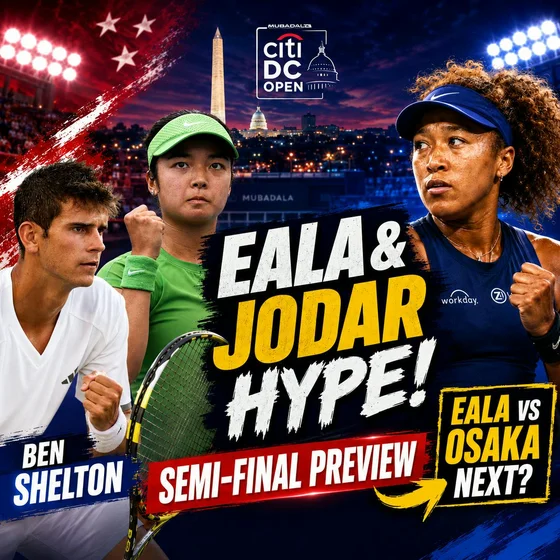 Eala & Jodar SHINE at Washington Open 2026 | Semi Final Preview & Predictions