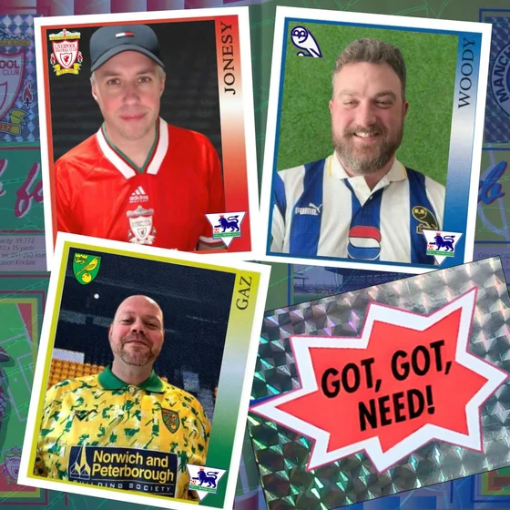 Got, Got, Need! – 90’s Football Sticker Book Chatter with Gaz