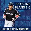 Our 2026 Seattle Mariners TRADE DEADLINE PLANS 2.0