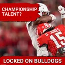 UNSTOPPABLE: Georgia Bulldogs Secondary RESEMBLES Champs—Ellis Robinson III, KJ Bolden IMPRESS