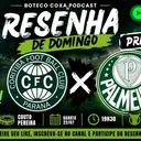 RESENHA DE DOMINGO | PRÉ-JOGO: CORITIBA x PALMEIRAS | BRASILEIRÃO 2026 🔰🍻