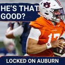 FINALLY: Byrum Brown Can MAKE A STATEMENT Saturday For Auburn During A-Day