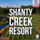 The Future of Shanty Creek Resort in Northern Michigan