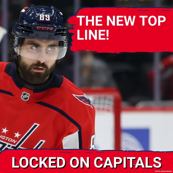 UNSTOPPABLE: Washington Capitals’ Alex Tuch, Pierre-Luc Dubois, Tom Wilson DOMINATE First Line