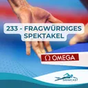 233 - Fragwürdiges Spektakel