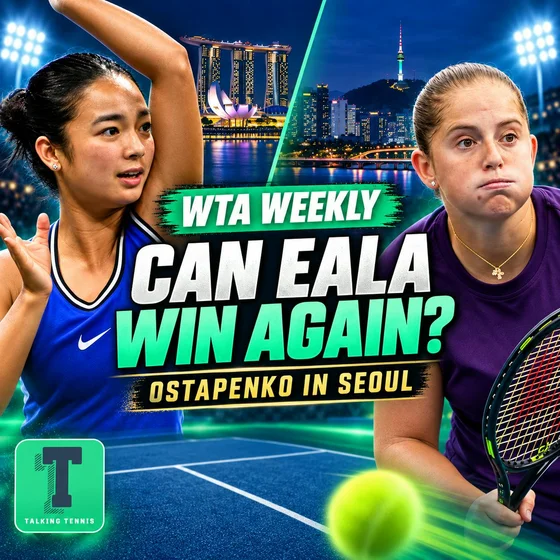WTA Weekly: Singapore & Korea Open Previews | Can Eala win another title? Ostapenko no.1 in Seoul