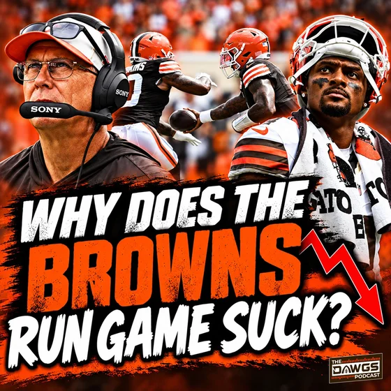 Why Does the Browns Run Game Suck? - Cleveland Browns Podcast for 10/13/26