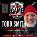 Todd Smith on Relegated and Life in the Football Pyramid