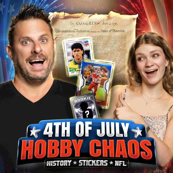 4th of July Special: The Declaration Auction, FIFA Stickers, and NFL Card Speculation