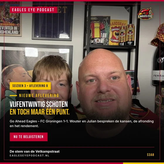 25 SCHOTEN EN MAAR 1 PUNT | GO AHEAD EAGLES - FC GRONINGEN | S3A8