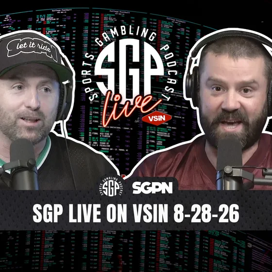 Sports Gambling Podcast LIVE On VSIN (8-28-26)