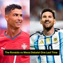 Messi vs Ronaldo - The Final Debate! || World Cup 2026