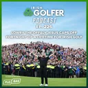 Ep.226 | Lowry the Offaly Jesus caps off fortnight of a lifetime for Irish golf