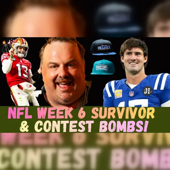 NFL Week 6 Survivor & Contest Bombs! | Bottom Line Bombs (Ep. 384)