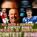 NFL Week 6 Survivor & Contest Bombs! | Bottom Line Bombs (Ep. 384)