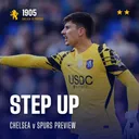Chelsea v Spurs Preview | Step Up