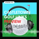 Castletown Golf Links Preview — Old Tom Morris & a Drive Over a Ravine | Isle of Man