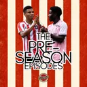 Sunderland 2-1 Rennes, Mundle's contract, Dayann Methalie and pre-season predictions | WTF Sunderland Pod