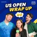 US Open Wrap-up! Sabalenka meltdown, Nipplegate and a 3:33 AM Finish! 🫣