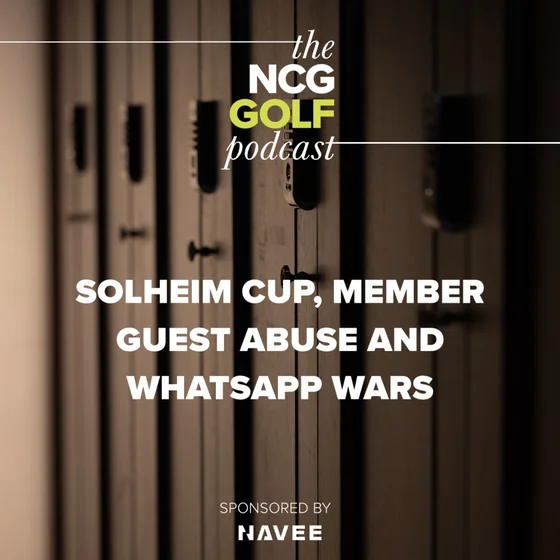 Solheim Cup, member guest abuse and WhatsApp wars