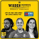 “It’s disruptive” | England vs New Zealand series preview & the impact of Nat Sciver-Brunt’s injury