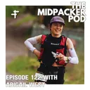 #122 Abigail West | Motherhood, Creativity, & Building an Artist-Athlete Life