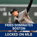 Yankees MAX Fried Completely DOMINATES Helpless Boston Red Sox - Mets win and Phillies Sputter