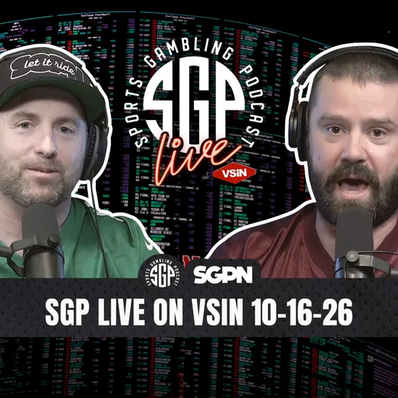 Sports Gambling Podcast LIVE On VSIN (10-16-26) | SGP Live on VSIN