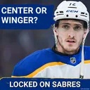 CENTER or WINGER for Tage Thompson going forward for the Buffalo Sabres?