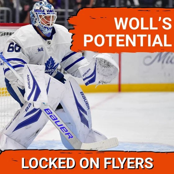 Joseph Woll could make a HUGE  impact on the Philadelphia Flyers next season.