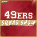 49ERS SQUAD SHOW: KEY TRAINING CAMP BATTLES Continue, INJURIES Stacking Up