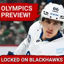 Chicago Blackhawks Olympic Preview & Predictions | Rockford IceHogs Season Update