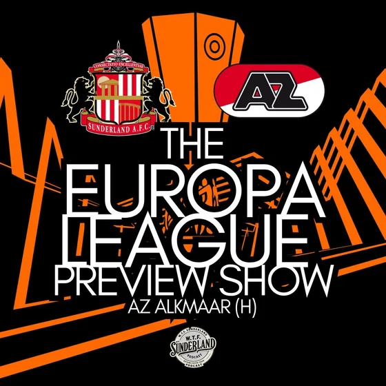 Sunderland 1-0 AZ Alkmaar - Europa League Reaction - WTF Podcast