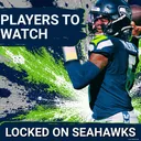 Players to WATCH as Seattle Seahawks BATTLE Dallas Cowboys in Preseason Opener