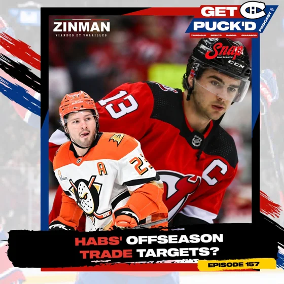 Episode 157: Habs' Offseason Trade Targets?