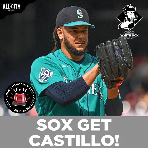 EMERGENCY POD: White Sox Acquire Luis Castillo for Seranthony Dominguez & Prospects | CHGO White Sox