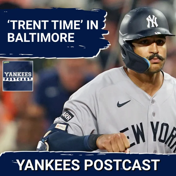 YANKEES POSTCAST: Grand Night for 'GRISH' in Baltimore