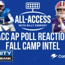 All-Access AM: ACC AP Poll Ranking Reactions | ACC Fall Camp Intel | Clemson QB Battle