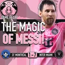Lionel Messi Scores Four Goals as Inter Miami Send Montréal Packing | 266