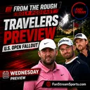 Travelers Championship Preview: Scottie, Clark, Fleetwood & U.S. Open Fallout