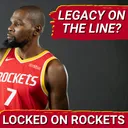 LEGACY: Can Kevin Durant DEFY Doubters And LEAD The Rockets To NBA Finals This Season?