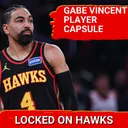 Gabe Vincent 2026 player capsule with Glen Willis